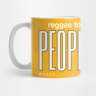 Reggae for people Mug